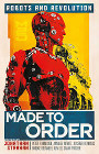 Made to Order: Robots and Revolution cover image